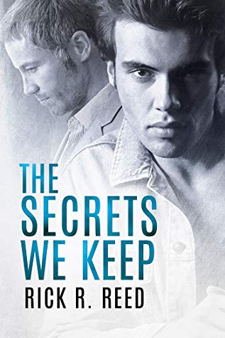 REVIEW: The Secrets We keep by Rick R. Reed – Book Reviews & Art