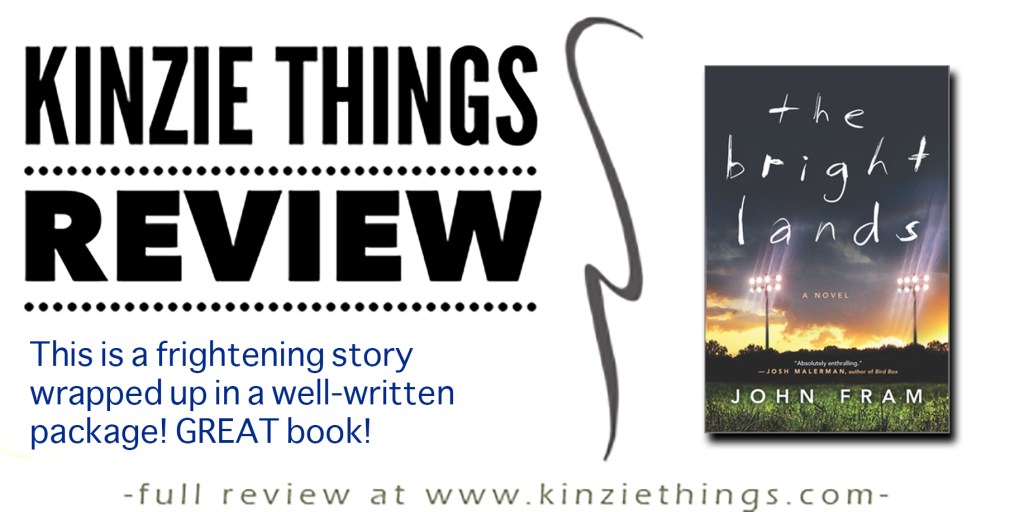 REVIEW: The Bright Lands by John&nbsp;Fram