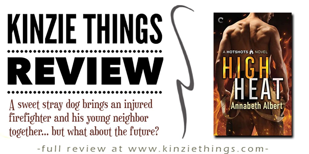 REVIEW: High Heat by Annabeth&nbsp;Albert