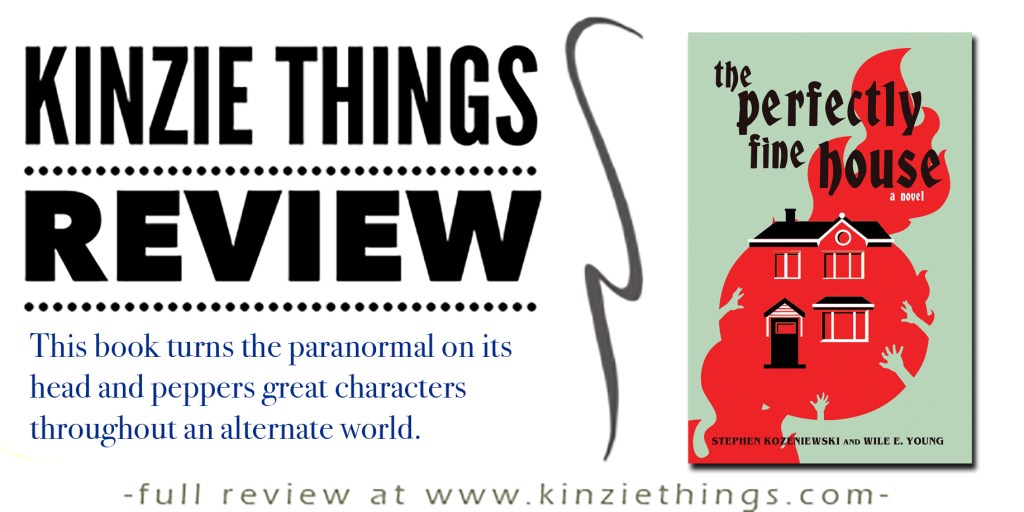 REVIEW: The Perfectly Fine House by Stephen Kozeniewski
