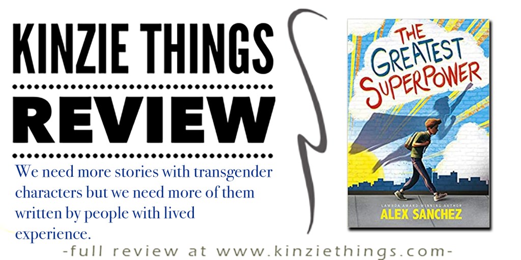 REVIEW: The Greatest Superpower by Alex Sanchez