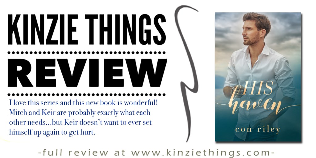 Release Blitz, Giveaway and Review: His Haven by Con Riley