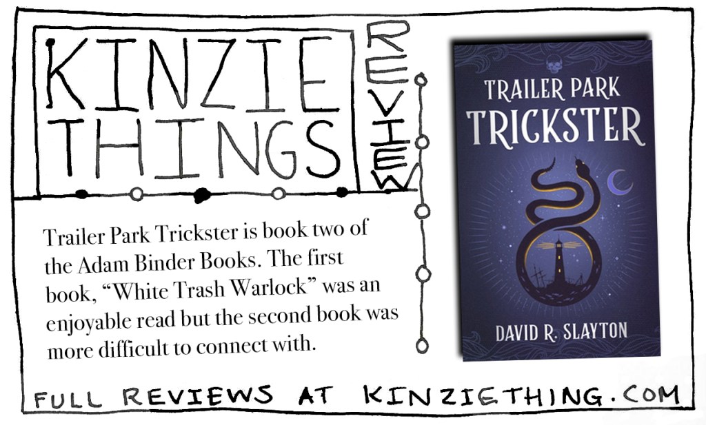 REVIEW: Trailer Park Trickster by David R.&nbsp;Slayton