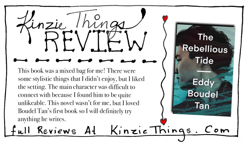 REVIEW: The Rebellious Tide by Eddy Boudel&nbsp;Tan