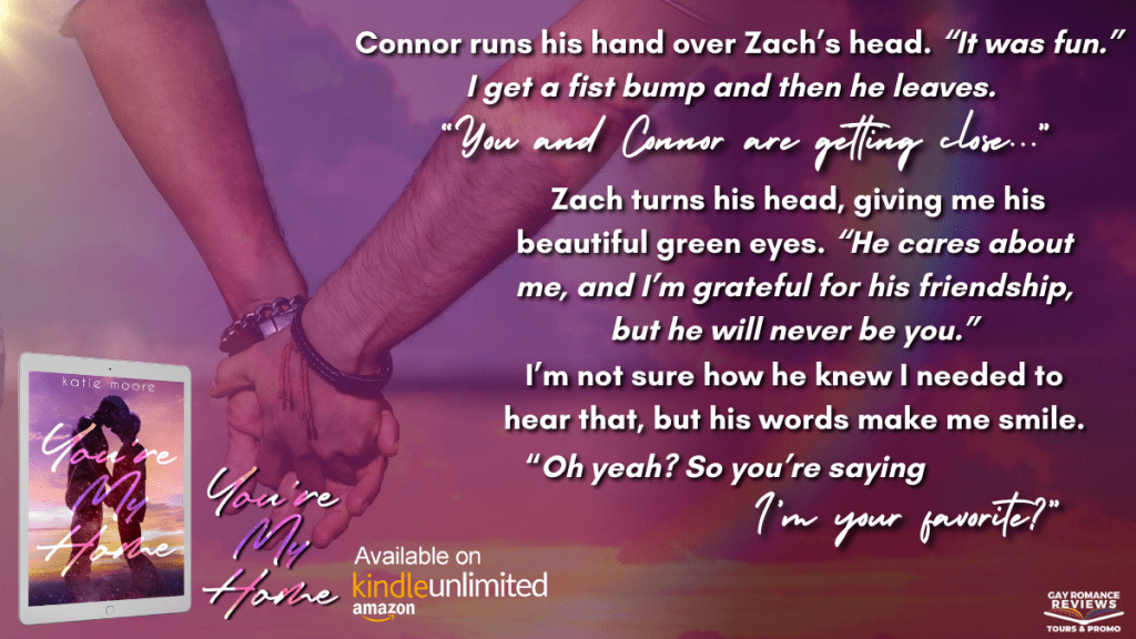 Release Blitz, Excerpt, Giveaway: You’re My Home by Katie&nbsp;Moore