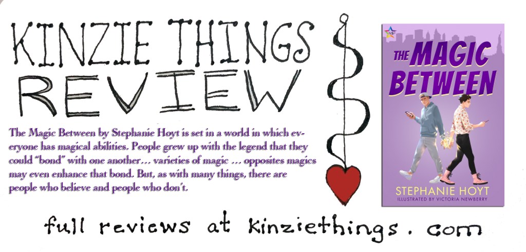 REVIEW: The Magic Between by Stephanie Hoyt