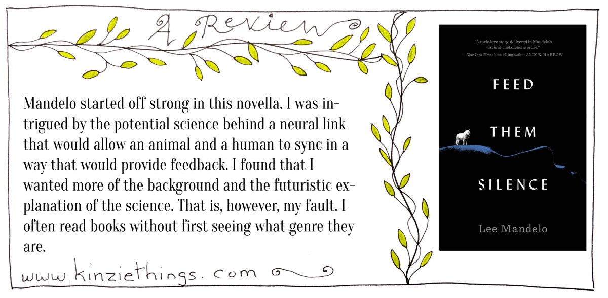 REVIEW Feed Them Silence by Lee Mandelo Kinzie Things