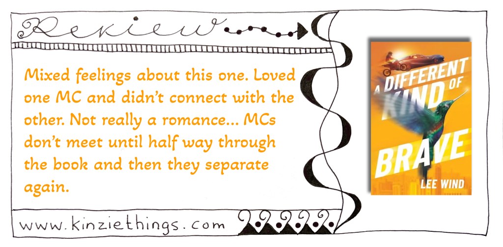 REVIEW: A Different Kind of Brave by Lee Wind