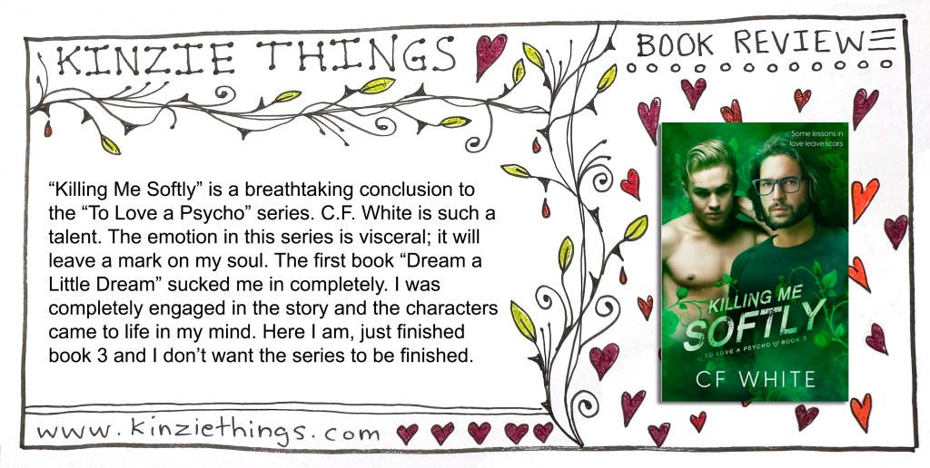 REVIEW: Killing Me Softly by C.F.&nbsp;White