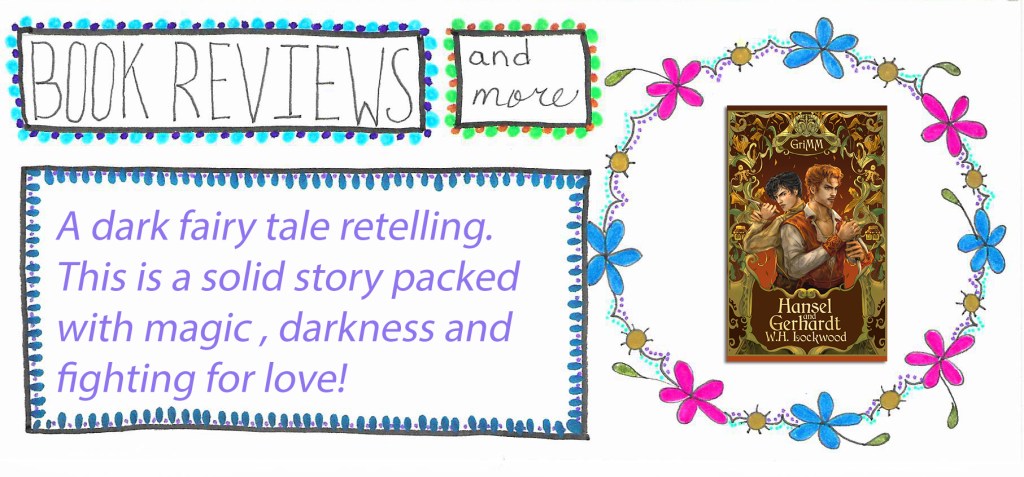 REVIEW: Hansel and Gerhardt by WH&nbsp;Lockwood